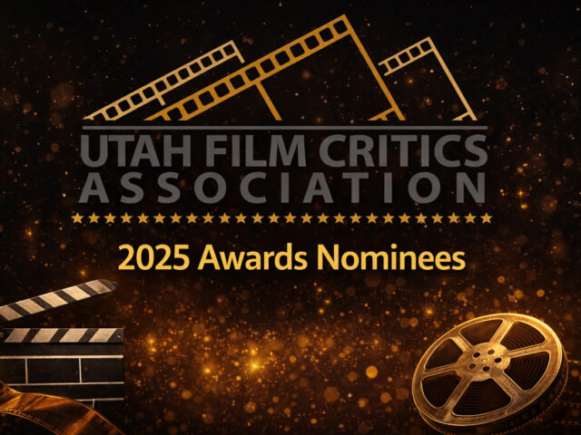 Utah Film Critics Association 2025 Awards Nominees
